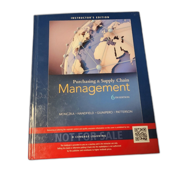 Monczka Other - Purchasing and Supply Chain Management 6th Edition Instructor's Edition by Monc